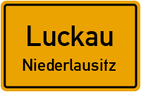 Ortsschild Luckau .Niederlausitz